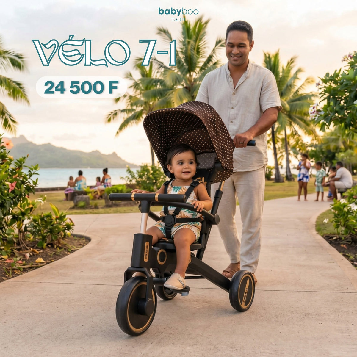 Vélo évolutif 7en1 — papa poussant bébé en tricycle au bord de mer à Tahiti